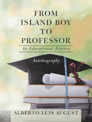 cover image of From Island Boy to Professor